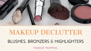 MAKEUP DECLUTTER 2024 | Blushes, Highlighters & Bronzers | MakeupMommas