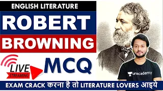 ROBERT BROWNING LIFE AND WORKS MCQ