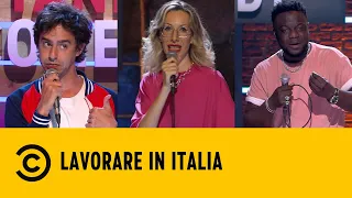 Lavorare in Italia - Stand Up Comedy - Comedy Central