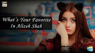 Alizeh Shah Ki Sab Se Khobsurat Cheez -- Noman Sami