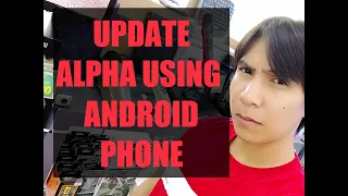 platinum alpha.. how to update using smartphones