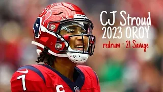 CJ Stroud Houston Texans Rookie Highlights Mix (redrum - 21 Savage)