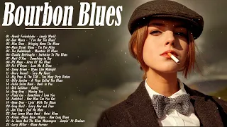 Relaxing Bourbon Blues Music | Suitable For Studying And Not Feeling Lonely At Night - Slow Blues