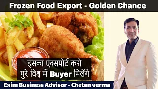 Start Frozen Food Export Business | Start Export Home  | Verified Supplier & Buyer | Export Training