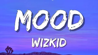 WizKid ➤ Mood (Letra) ft. Buju