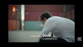 Kardeşlerim 21.bölüm2. Fragmanı |  Ölümle Yaşam arasında