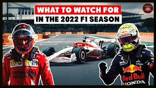 The 4 Key Elements to Watch For in the 2022 Formula 1 Season