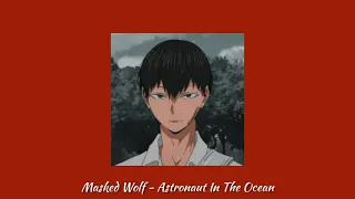 masked wolf - astronaut in the ocean // 𝙨𝙡𝙤𝙬𝙚𝙙 + 𝙧𝙚𝙫𝙚𝙧𝙗 + 𝙗𝙖𝙨𝙨 𝙗𝙤𝙤𝙨𝙩𝙚𝙙