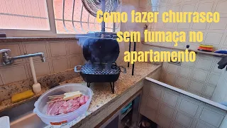 Fazendo churrasco no apartamento sem fumaça