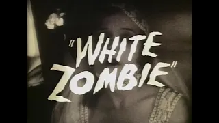 White Zombie (1932) Teaser Trailer