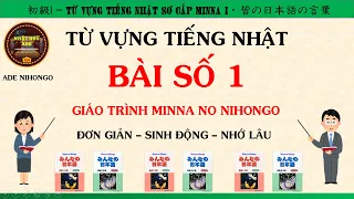 Từ Vựng Tiếng Nhật Bài 1 - [Tiếng Nhật Minna]