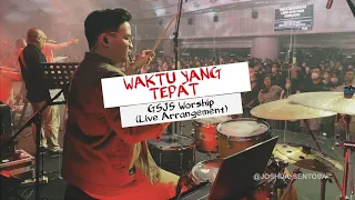 WAKTU YANG TEPAT - GSJS Worship  (LIVE ARR.) + WORSHIP MOMENT