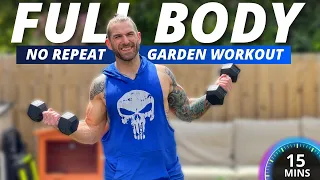 SUMMER 15 min Full Body Dumbbell Workout in the garden | no repeat workout