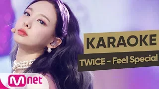 [MSG Karaoke] TWICE - Feel Special