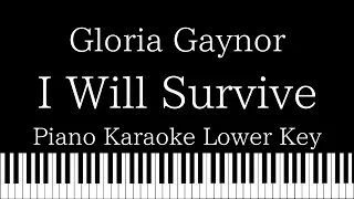 【Piano Karaoke Instrumental】I Will Survive / Gloria Gaynor【Lower Key】