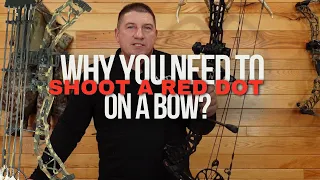 Why you need to shoot a red dot on a bow!