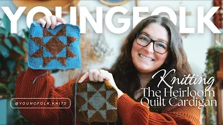 YoungFolk Knits Podcast: Knitting The Heirloom Quilt Cardigan | Woolyknit MAL | Noro Madara Reveiw