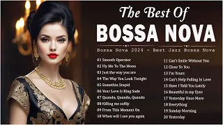 Jazz Bossa Nova Popular Songs 2024 💋 Best Of Bossa Nova Covers 2024 🍎 Relaxing Bossa Nova Music