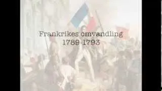 Frankrikes omvandling 1789 - 1793 (Tredje filmen)