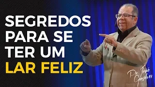 Pregação para FAMÍLIA - Como ter um CASAMENTO Feliz - | Pr. Josué Gonçalves Palestra para Casal