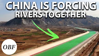 Why China Is Forcing 4 Massive Rivers Together