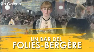 Un Bar del Folies-Bergère de Édouard Manet - Historia del Arte | La Galería