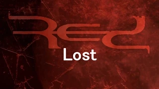 Red - Lost (with Lyrics)