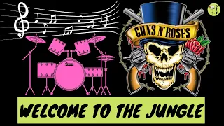 Welcome to the Jungle - Guns N' Roses || FREE drum sheet music/score and drum cover