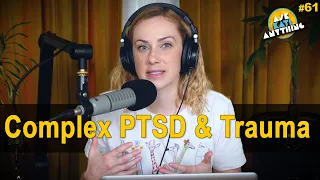 Complex PTSD & Trauma  #61