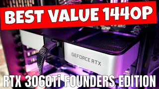 BEST Value 1440p GPU Nvidia RTX 3060Ti Founders Edition - Let Me Explain