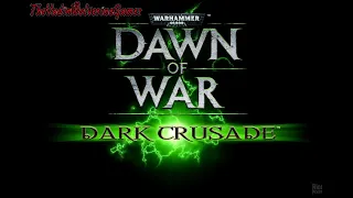 Warhammer 40,000: Dawn of War — Dark Crusade. Прохождение, часть 1. за Хаос.(без комментариев)