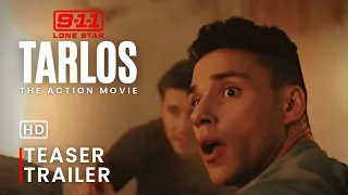 Tarlos: The Movie - Teaser Trailer (9-1-1: Lone Star)