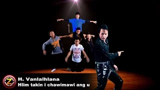 H. Vanlalhlana - Hlim takin i chawimawi ang u (Official)! New Version