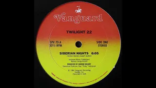 Twilight 22 - Siberian Nights ( Vanguard Records 1984 )