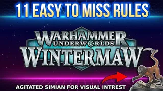 11 Easy To MISS Rules | Warhammer Underworlds Wintermaw