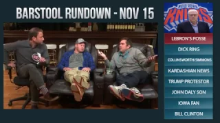 Barstool Rundown - November 15, 2016