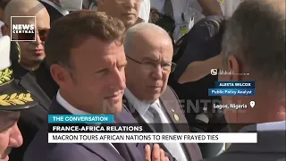 France Africa Relations: Macron Tours African Nations to Renew Frayed Ties | The Conversation