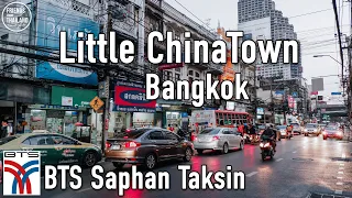 BTS Saphan Taksin Bangkok Chinatown for local | first road in Thailand