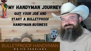 How To Quit Your Job And Start A Handyman Business