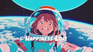 Happiness In Moments 💗 Calm Your Anxiety ~ Lofi Hip Hop Mix [ Beats To Relax / Chill ] 💗 Sweet Girl