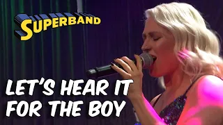 'LET'S HEAR IT FOR THE BOY' (DENIECE WILLIAMS) Cover by Superband