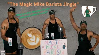 The Magic Mike Jingle "What it is Girl...Wassup" Episode 2