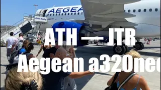 Flight report || Athens (ATH) to Santorini (JTR) Aegean a320neo Economy Class
