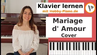 Mariage d' Amour - COVER -(Senneville) #Klavierlernen mit HOBBY-PIANO