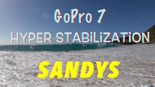 GoPro 7 Hyper Stabilization Flow @ Sandys - SO SMOOTH #Ainatribe