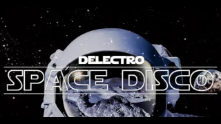 Delectro @SPACE DISCO (Electro /Italo Disco) 21.02.2017.