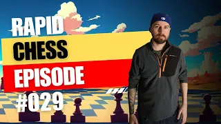 DAILY CHESS JOURNEY EPISODE 029!  CHESS PLAYED PERFECTLY IS A DRAW? INTERMEDIATE RAPID CHESS!