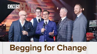 Begging for Change | Legacy Five