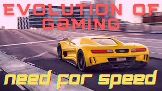 Evolution of Gaming | Need for Speed