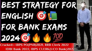 Best Strategy for ENGLISH 🎯 BANK EXAMS 2024🔥#ibpspo #banking #ibps #motivation#sbipo#english